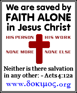 We are Saved by Faith Alone in Jesus Christ